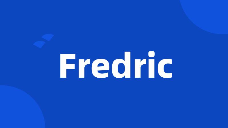 Fredric