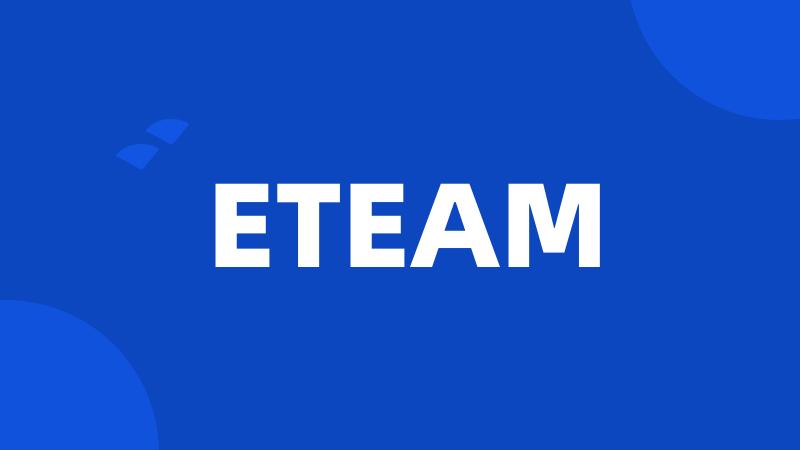 ETEAM