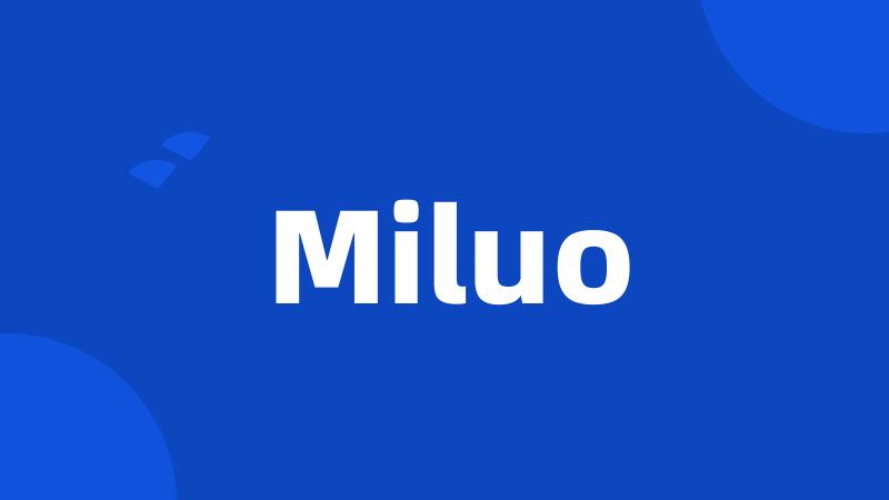 Miluo