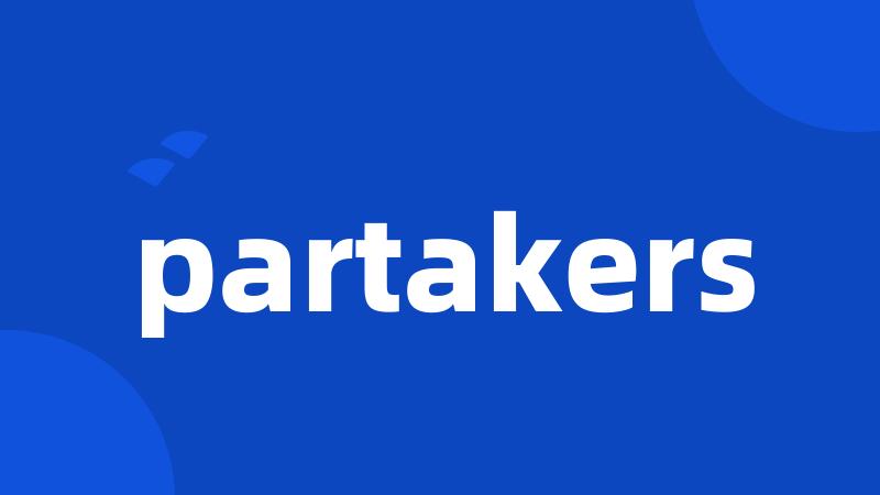 partakers