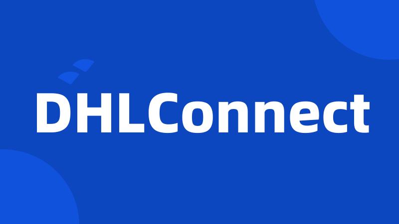 DHLConnect