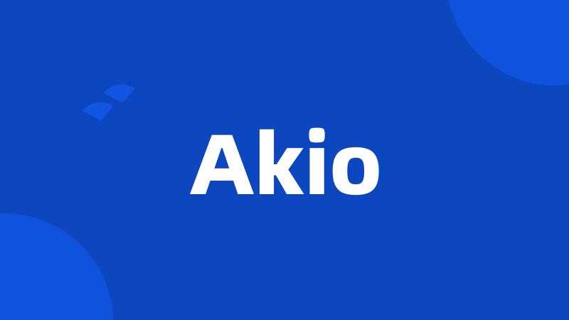 Akio