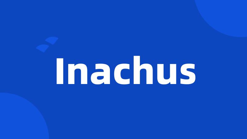 Inachus