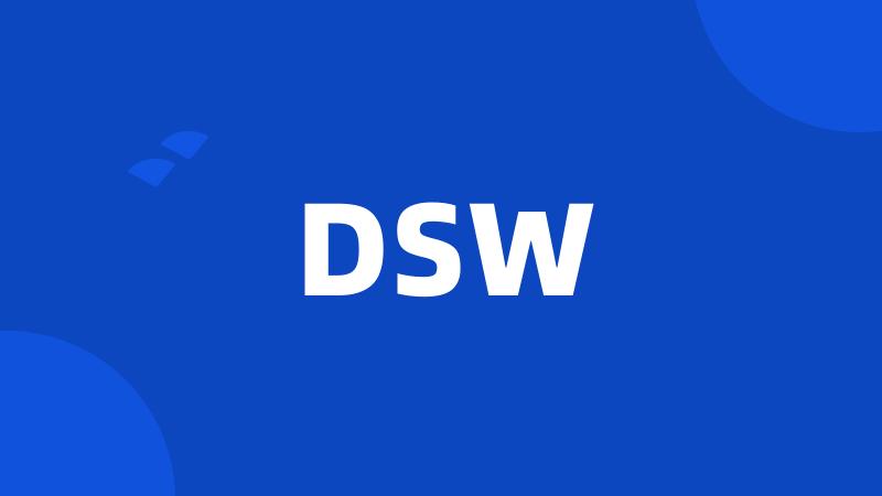 DSW