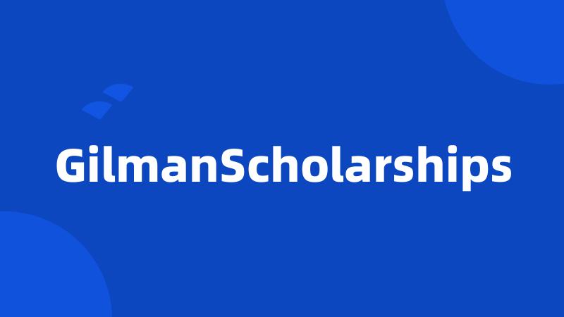 GilmanScholarships