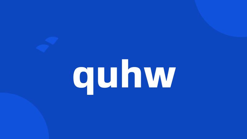 quhw