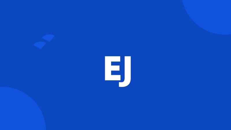 EJ