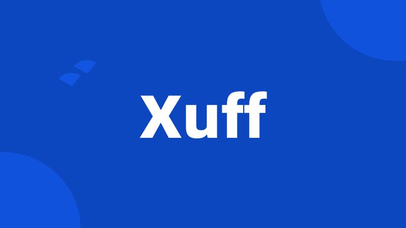 Xuff