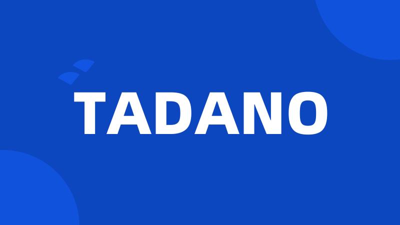 TADANO