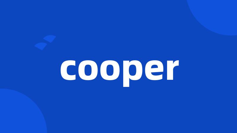 cooper