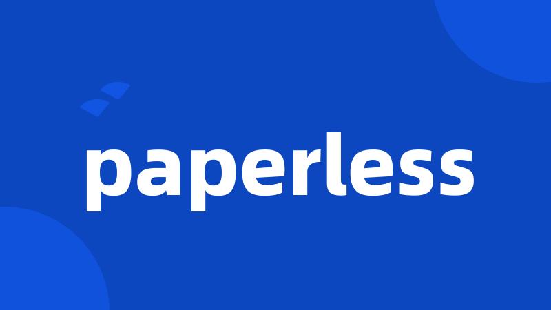 paperless