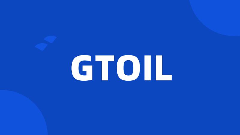 GTOIL