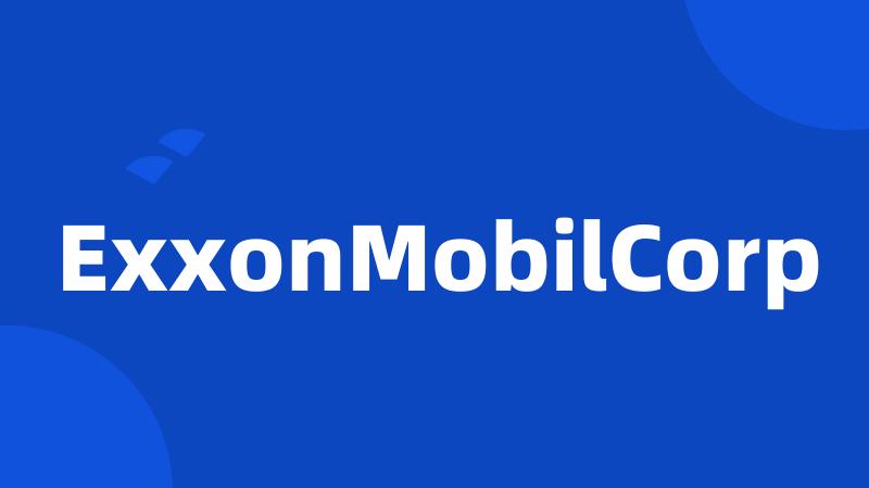 ExxonMobilCorp