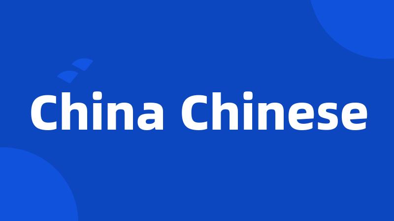 China Chinese