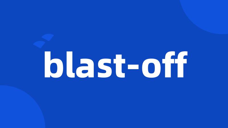 blast-off
