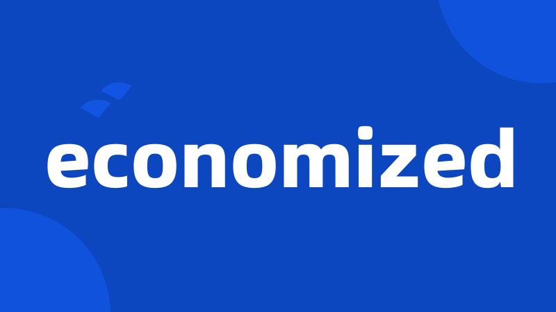 economized