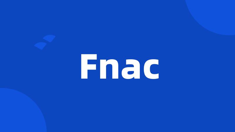 Fnac