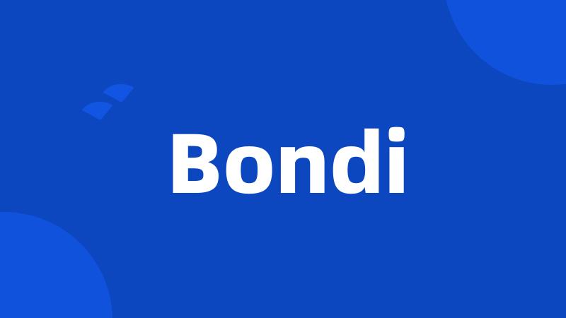 Bondi