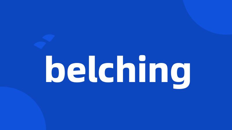 belching