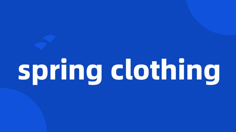 spring clothing