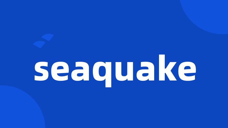 seaquake