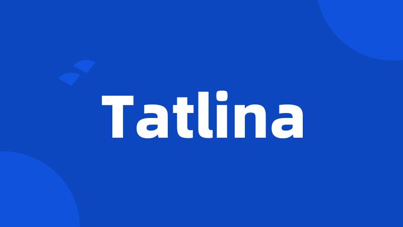 Tatlina