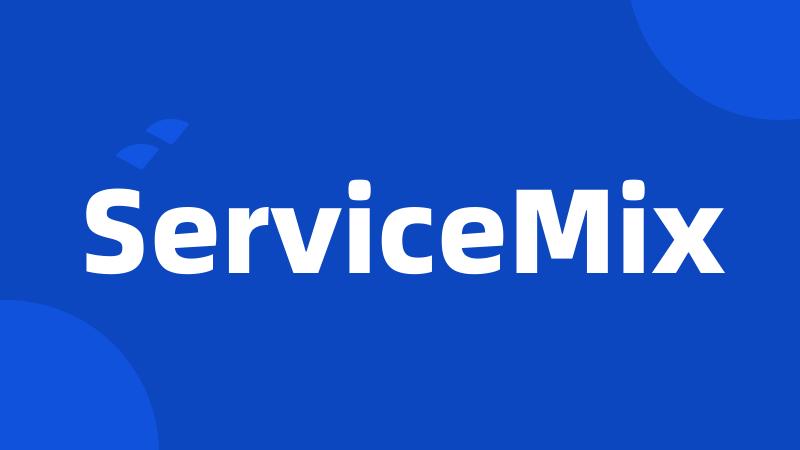 ServiceMix