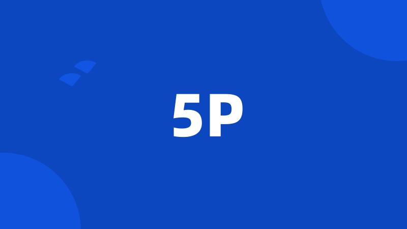 5P