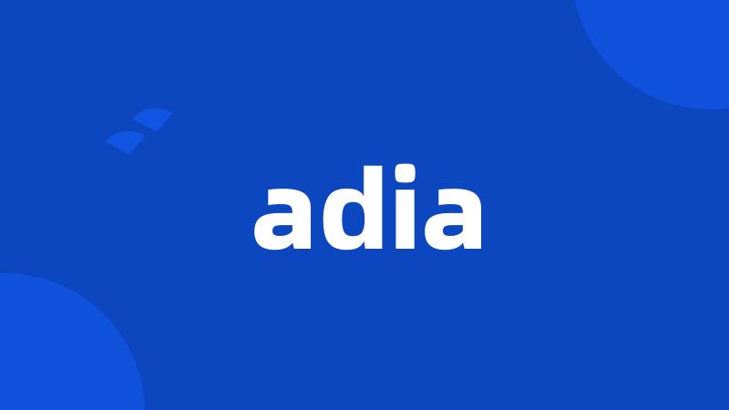 adia