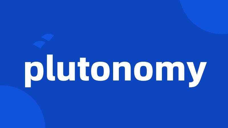 plutonomy