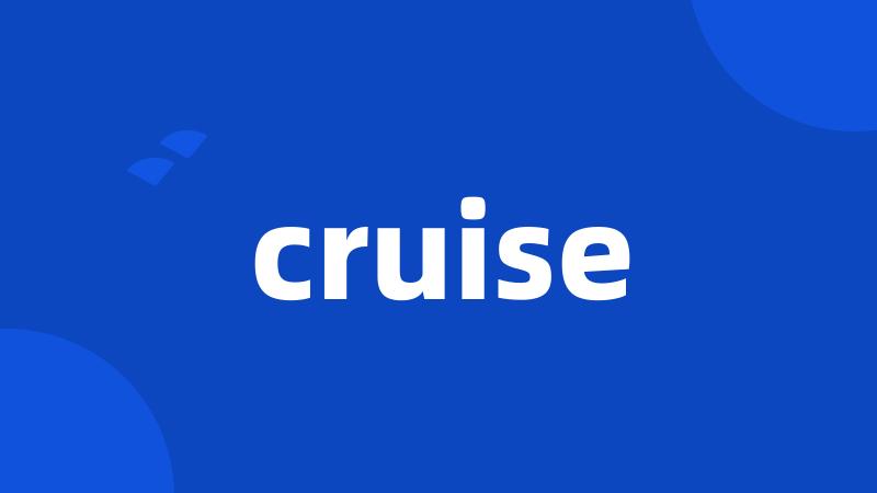 cruise