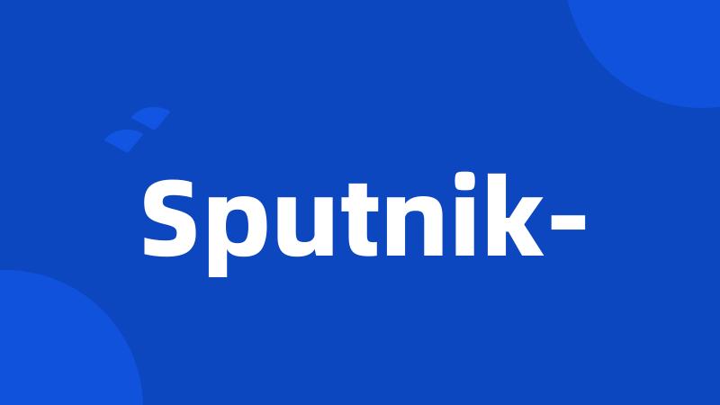 Sputnik-