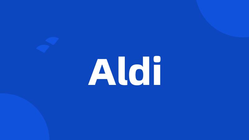 Aldi