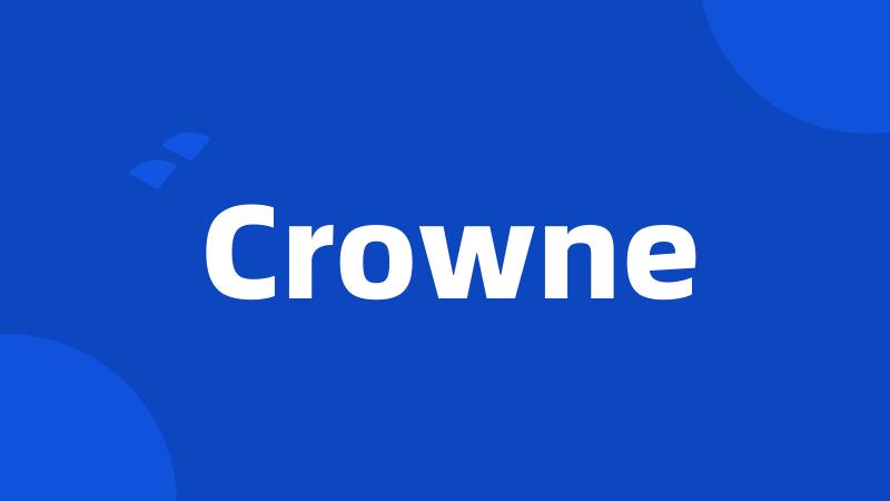 Crowne