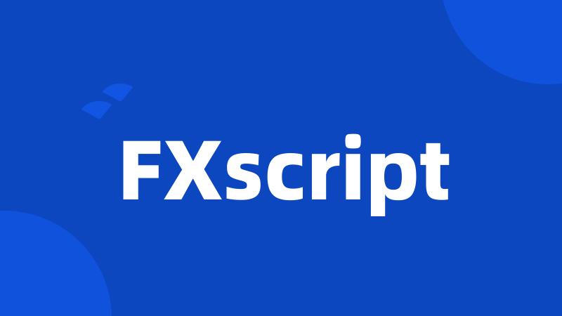 FXscript