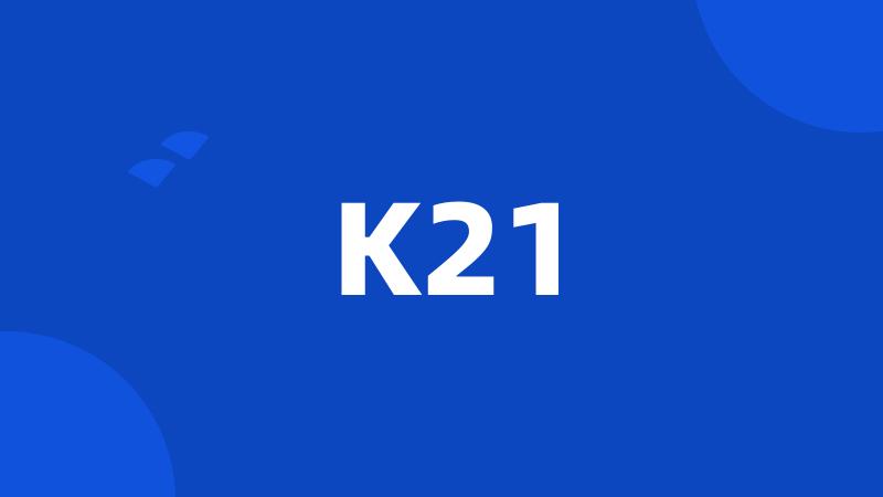 K21