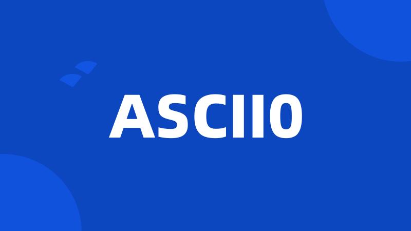 ASCII0
