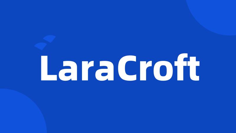 LaraCroft