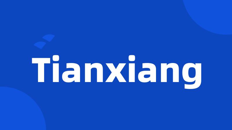 Tianxiang