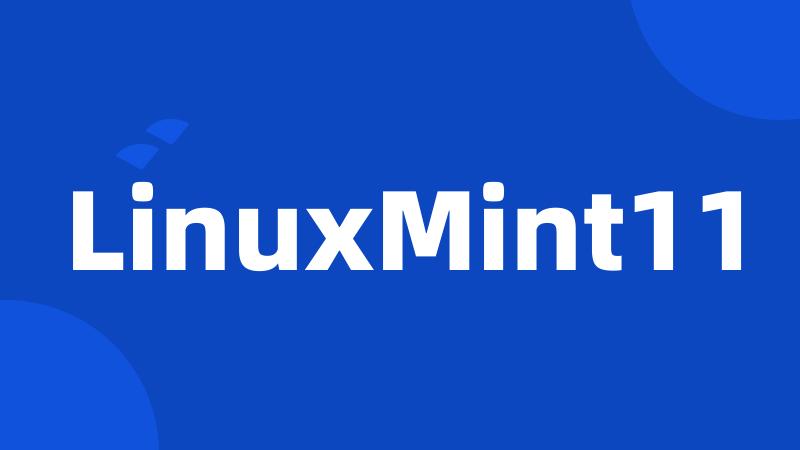 LinuxMint11