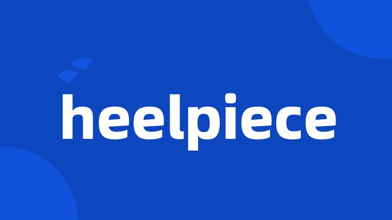 heelpiece