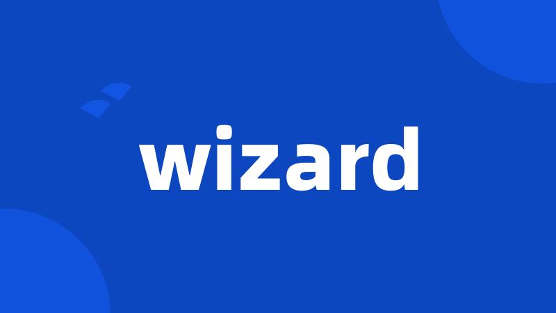 wizard