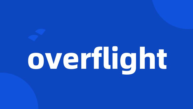 overflight