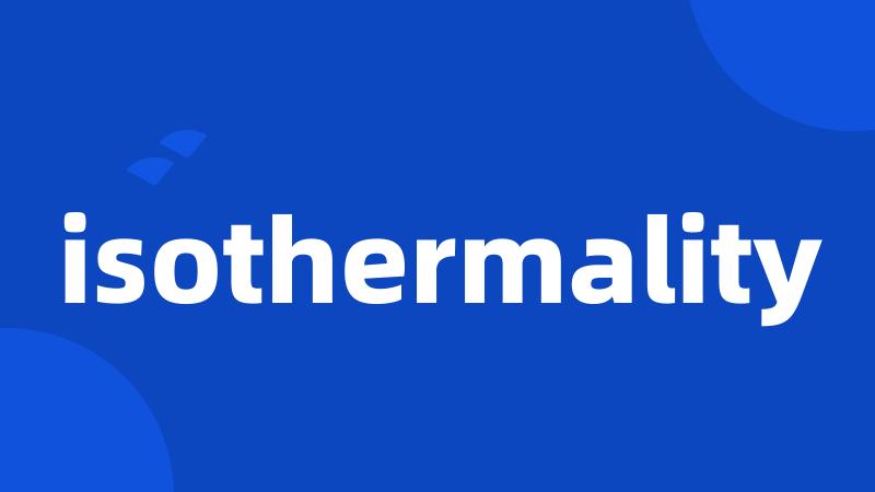 isothermality