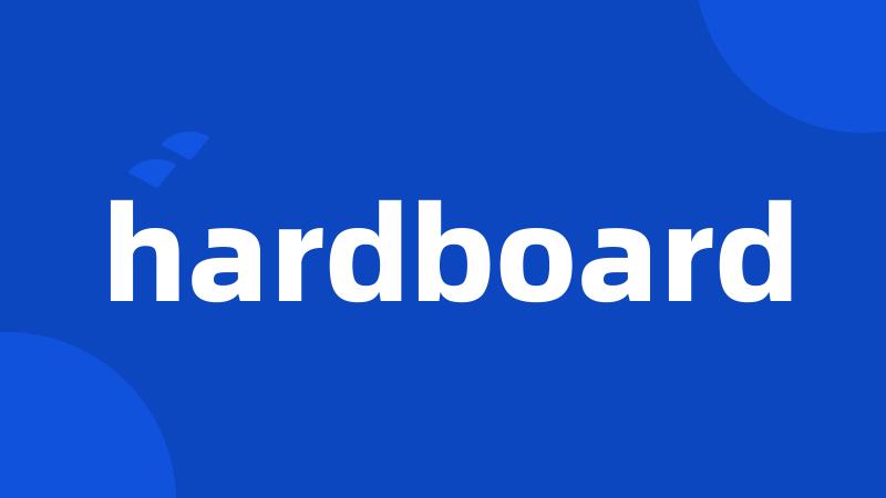 hardboard