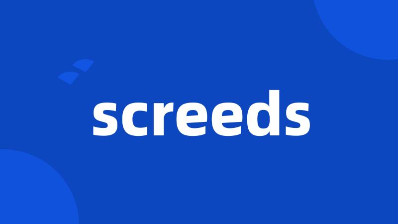 screeds