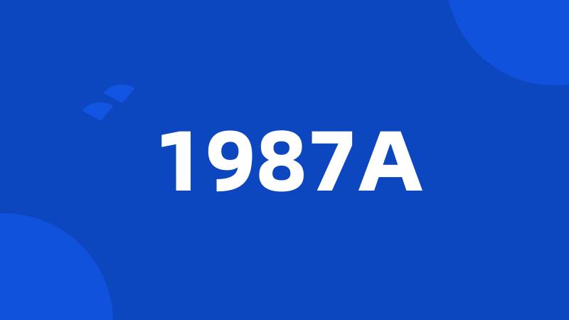 1987A