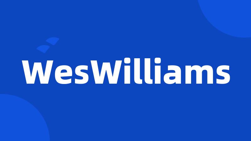 WesWilliams