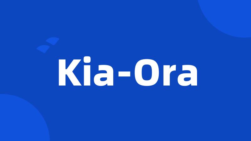 Kia-Ora