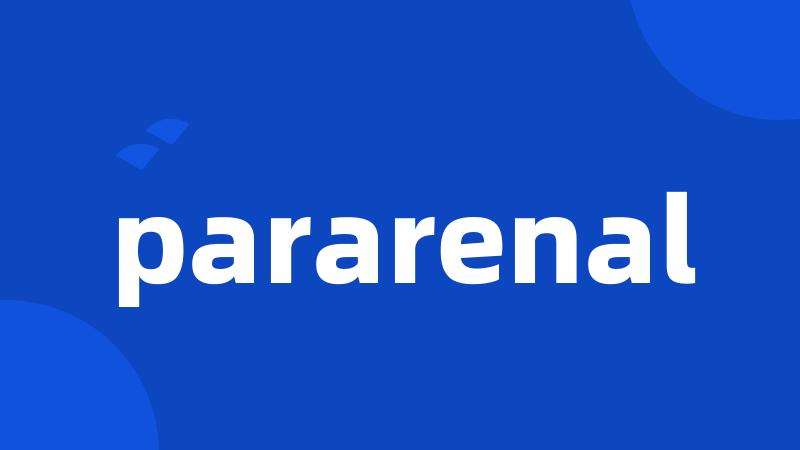 pararenal